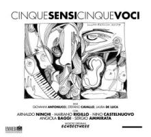 Cinque Sensi Cinque Voci